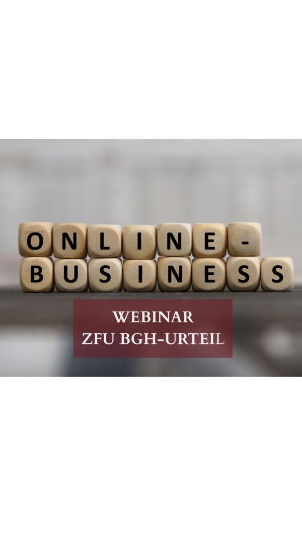 Webinar ZFU BGH-Urteil